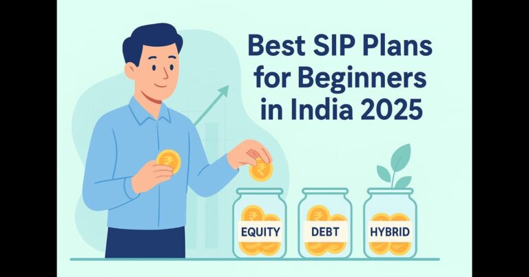 Best SIP Plans for Beginners in India 2025